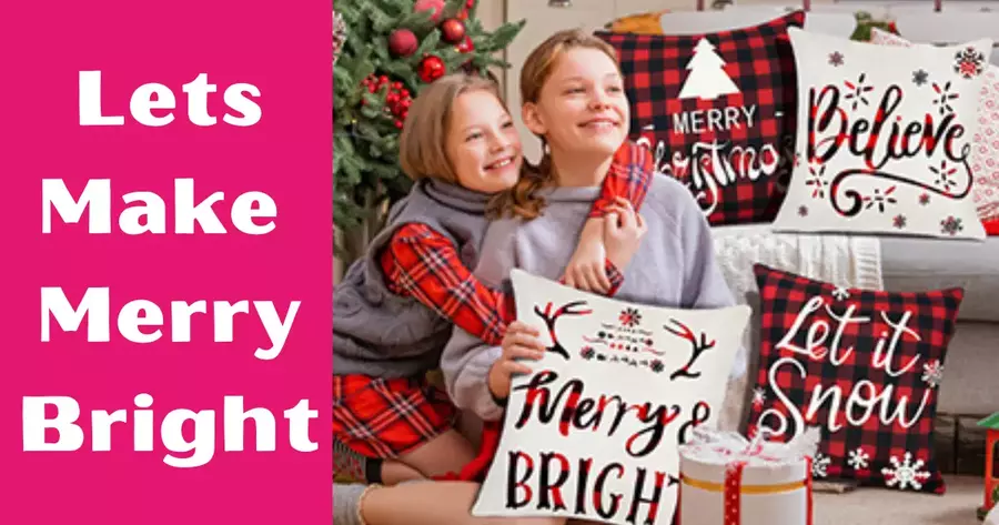Lets Make 
Merry Bright